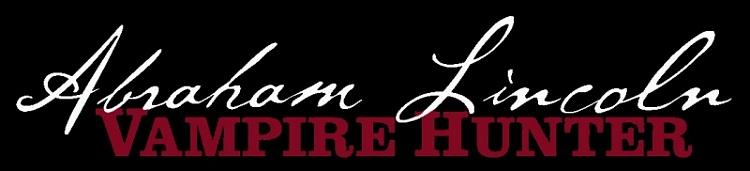 Click image for larger version

Name:	Abraham Lincoln Vampire Hunter [2012].jpg
Views:	1
Size:	39.8 KB
ID:	25957