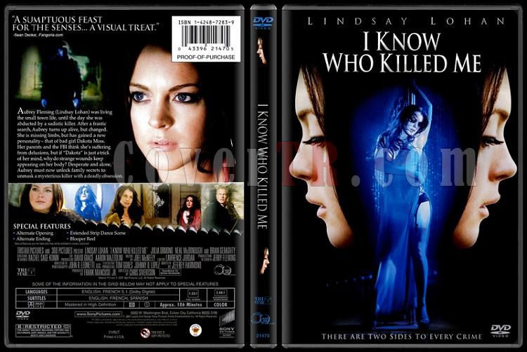 Click image for larger version

Name:	I Know Who Killed Me (Katilimi Tanyorum) - Scan Dvd Cover.jpg
Views:	0
Size:	97.2 KB
ID:	33790