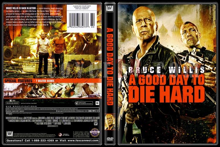 Click image for larger version

Name:	A Good Day to Die Hard - Scan Dvd Cover.jpg
Views:	0
Size:	104.0 KB
ID:	37954