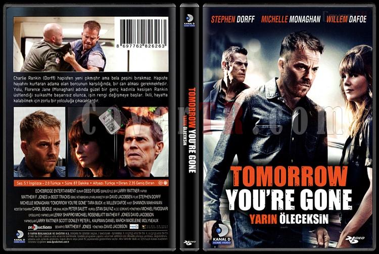 Click image for larger version

Name:	Tomorrow You're Gone (Yarn leceksin) - Scan Dvd Cover - Trke [2012].jpg
Views:	0
Size:	103.3 KB
ID:	39247