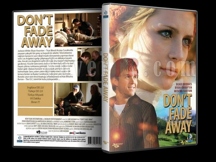 Don't Fade Away (Beni Brakma) - Scan Dvd Cover - Trke [2010]-dont-fade-away-beni-birakma-scan-dvd-cover-turkce-2010jpg