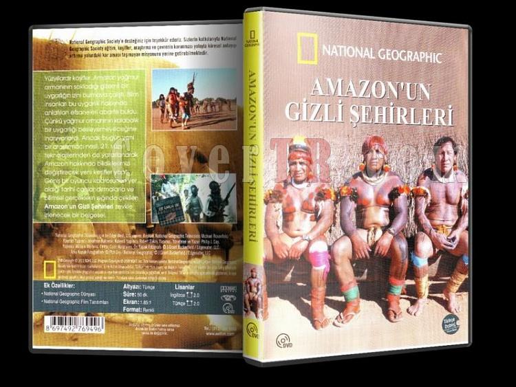 National Geographic - Amazon'un Gizli Şehirleri - Dvd Cover - Türkçe-amazonun-gizli-sehirleri-dvd-cover-turkcejpg