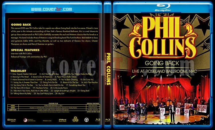 Phil Collins - Going Back: Live At Roseland Ballroom, NYC - Custom Bluray Cover - English [2010]-blu-ray-1-disc-flat-3173x1762-11mmjpg