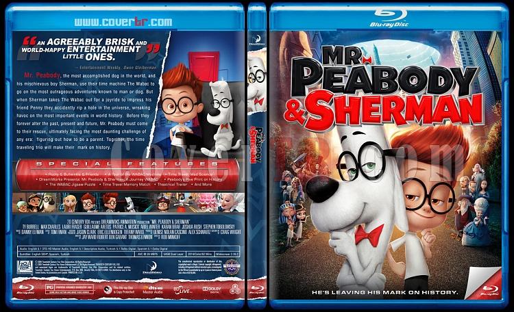 Mr. Peabody & Sherman (Bay Peabody ve Merakl Sherman: Zamanda Yolculuk) - Custom Bluray Cover - English [2014]-previewjpg