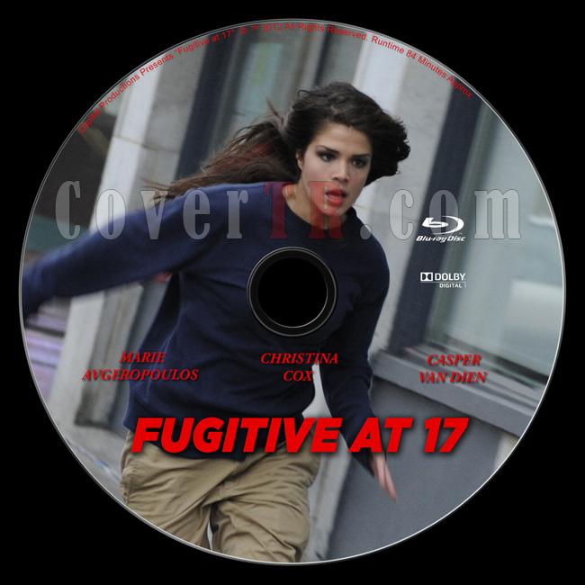 Fugitive at 17 - Custom Blu Ray Label - English [2012]-fugitive-17-blu-ray-labeljpg