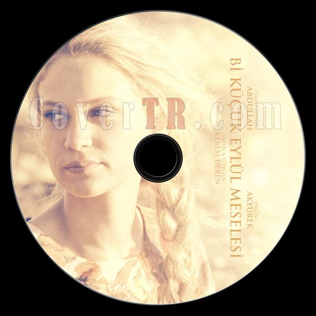 Bi Kk Eyll Meselesi - Custom Dvd Label - Trke [2013]-bi-kucuk-eylul-meselesi-dvd-label-riddick-onizlemejpg