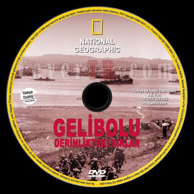 National Geographic: Gallipoli's Deep Secrets (Gelibolu Derinlikteki Srlar) - Custom Dvd Label - Trke [2006]-national-geographic-gelibolu-derinlikteki-sirlarjpg