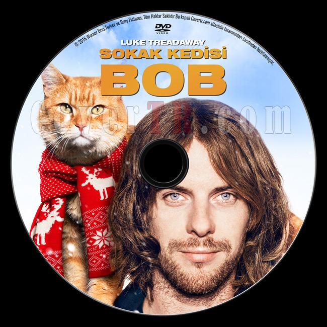 A Street Cat Named Bob (Sokak Kedisi Bob) - Custom Dvd Label - Trke [2016]-sokak-kedisi-bob-dvd-labeljpg