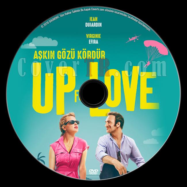 Up for Love (Akn Gz Krdr) - Custom Dvd Label - Trke [2016]-previewjpg