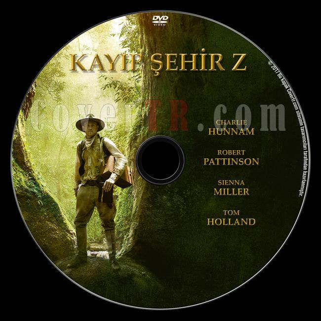 The Lost City of Z (Kayp ehir Z) - Custom Dvd Label - Trke [2017]-2jpg