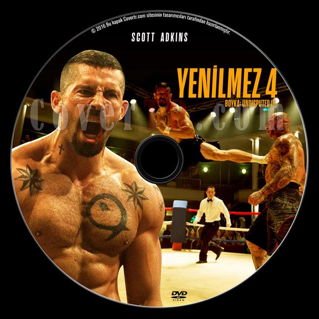 Boyka: Undisputed IV (Yenilmez 4) - Custom Dvd Label - Trke [2016]-1jpg