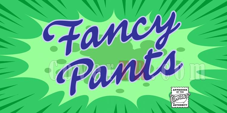 Fancy Pants (Comicraft)-fancy-pants_fp-950x475jpg