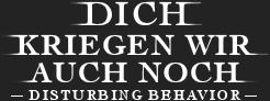 Dich kriegen wir auch noch! (Movie) Font-disturbingjpg