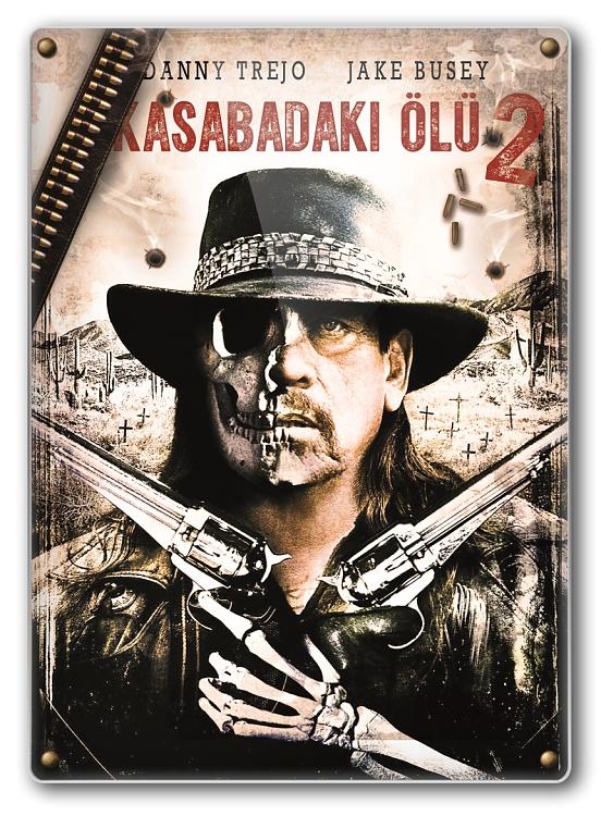 Dead Again in Tombstone - Kasabadaki l 2 (Movie) 2017-folderjpg