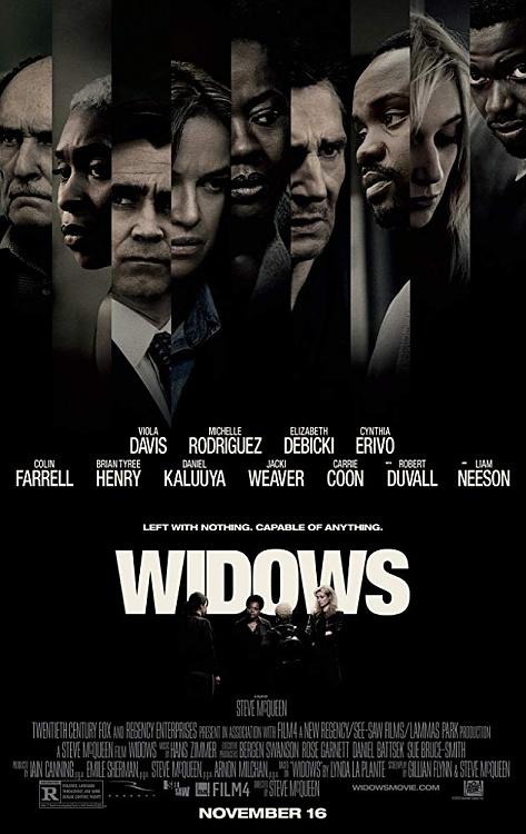 Widows (Movie) Font-mv5bmjm3odc5ndeyof5bml5banbnxkftztgwmti4mdcxnjm-_v1_sy1000_cr006311000_al_jpg