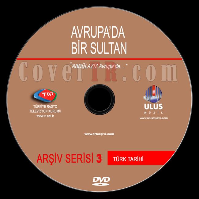 -trt-arsiv-serisi-03-avrupada-bir-sultanjpg