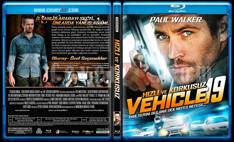 Vehicle 19 (Hzl ve Korkusuz) - Custom Bluray Cover - Trke [2013]-blu-ray-1-disc-flat-3173x1762-11mmjpg