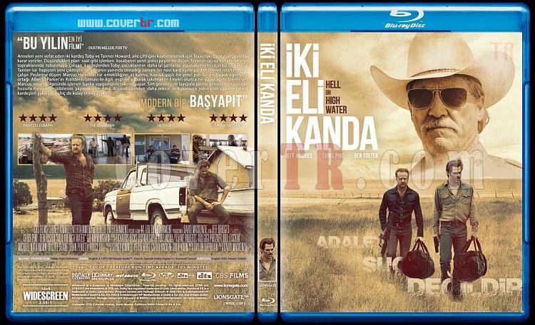 Hell or High Water (ki Eli Kanda) - Custom Bluray Cover - Trke [2016]-helljpg