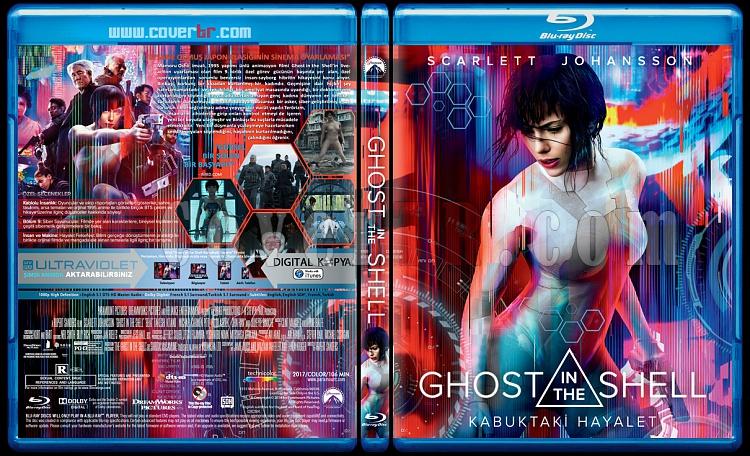 Ghost in the Shell (Kabuktaki Hayalet) - Custom Bluray Cover - Trke [2017]-ghost-shell-2017jpg