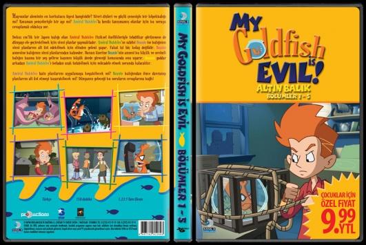 My Goldfish Is Evil (Altn Balk) - Blmler 1-5 - Scan Dvd Cover - Trke [2006]-my-goldfish-evil-altin-balik-picjpg