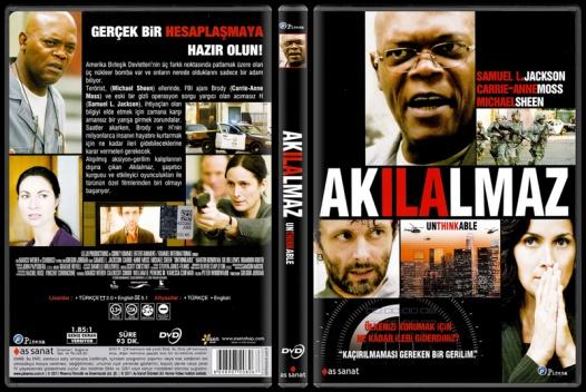 Unthinkable (Aklalmaz) - Scan Dvd Cover - Trke [2010]-unthinkable-akilalmaz-scan-dvd-cover-turkce-2010jpg