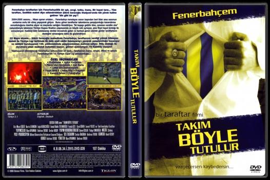 Takm Byle Tutulur - Scan Dvd Cover - Trke [2005]-takim-boyle-tutulur-scan-dvd-cover-turkce-2005jpg