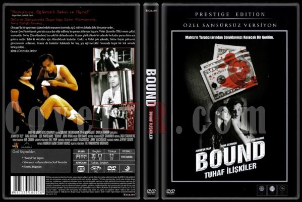 Bound (Tuhaf likiler) - Scan Dvd Cover - Trke [1996]-boundjpg