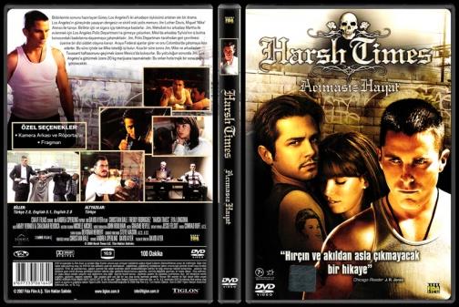 Harsh Times (Acmasz Hayat) - Scan Dvd Cover - Trke [2005]-harsh-times-acimasiz-hayat-scan-dvd-cover-turkce-2005jpg